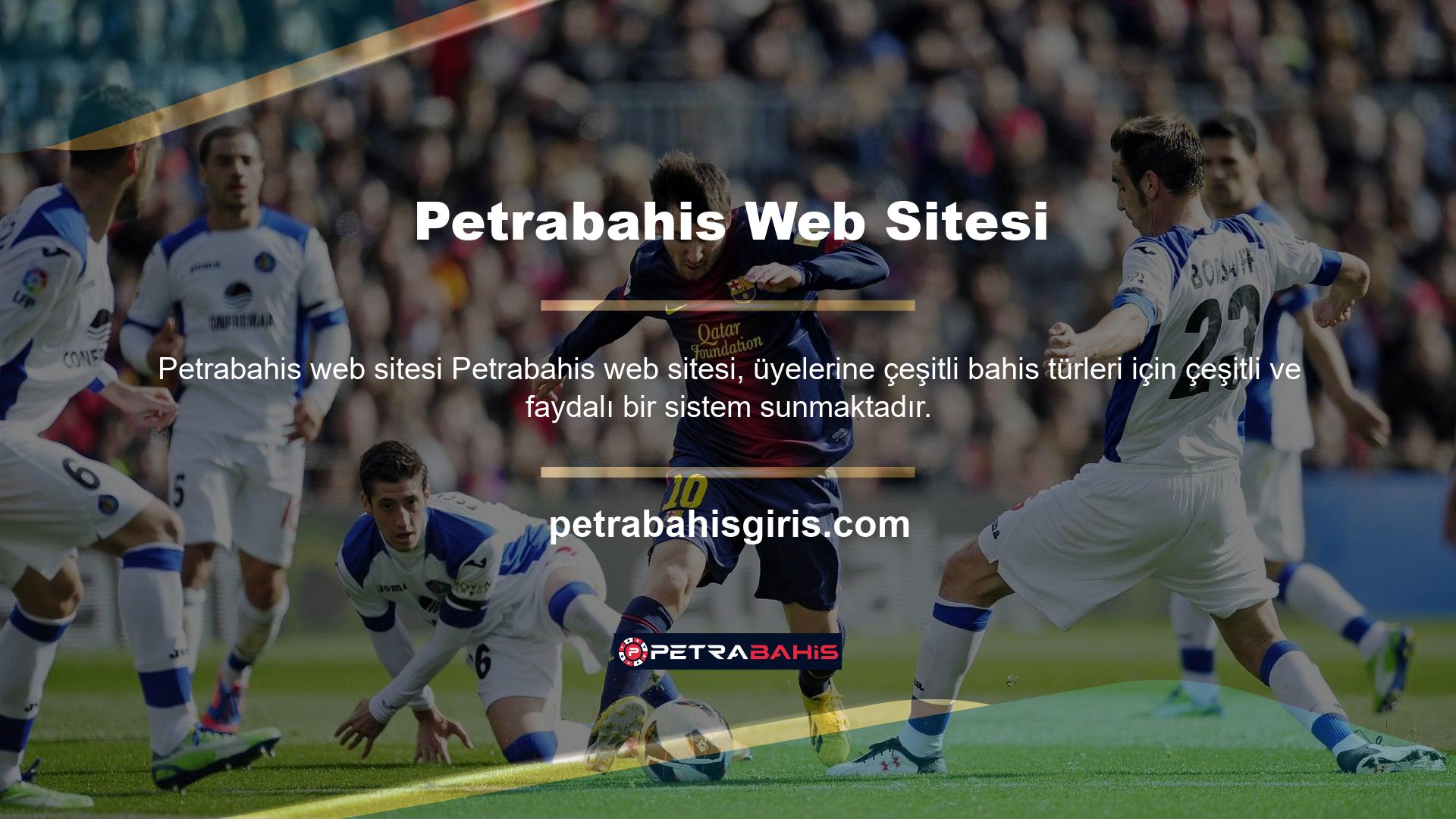 Petrabahis web sitesi, üyelerine günlük olarak güncellenen bahis fırsatları listesini sunmaktadır